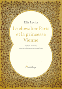 Chevalier Paris et la princesse Vienne (Le)